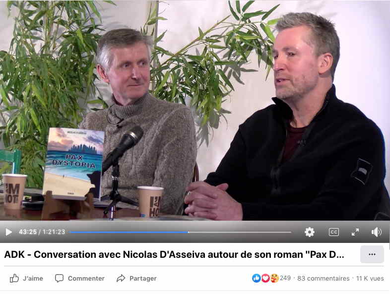                          Screenshot ADK. Conversation avec Nicolas D|Asseiva autour de son roman « Pax Dystopia ». 2022-02-25